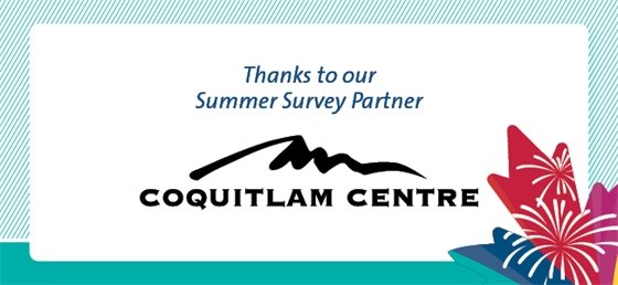 Summer Survey Partner - Coquitlam Centre 