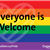 A graphic with a rainbow background that reads Everyone is Welcome.