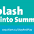 A graphic that reads Splash into Summer