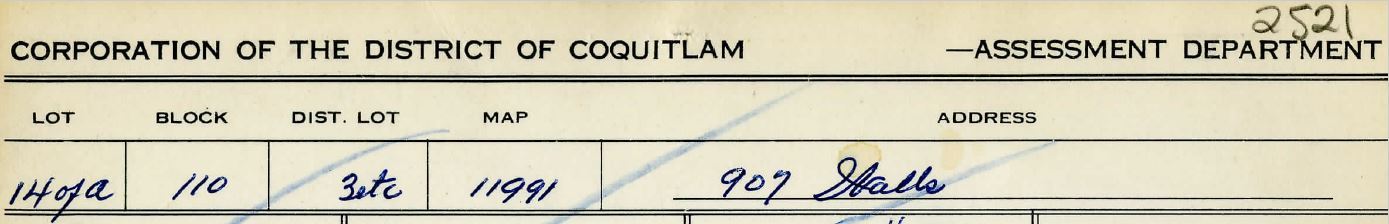 13 - Legal Lot Description, 907 Walls Avenue (Source Assessment Card, City of Coquitlam Archives)